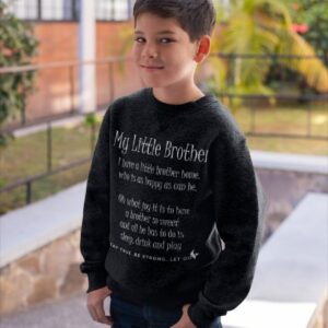 My Little Brother Children's Sweatshirt
