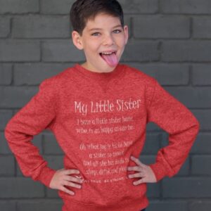 My Little Sister Children's Sweatshirt