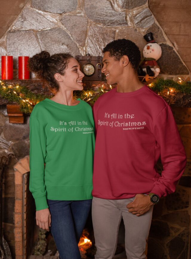 "It's All in the Spirit of Christmas" Sweatshirt - Image 4